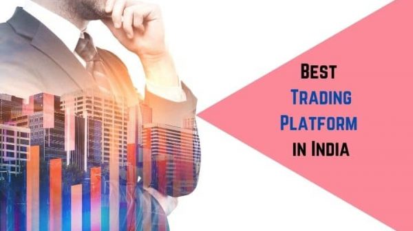 Best Trading Platform in India