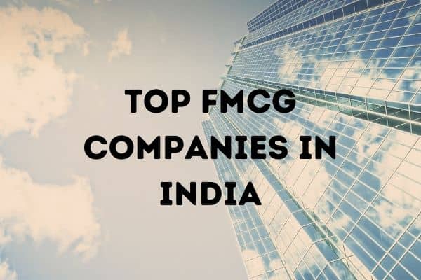 top-13-best-fmcg-companies-in-india-with-market-share