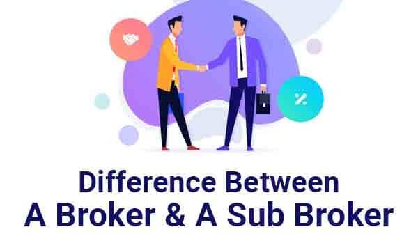 difference between a broker and a sub broker image