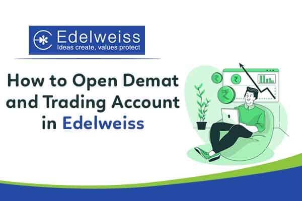 how to open demat account in edelweiss image