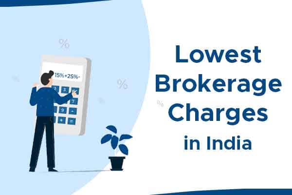 10 Best Lowest Brokerage Charges In India 2022 KundkundTC