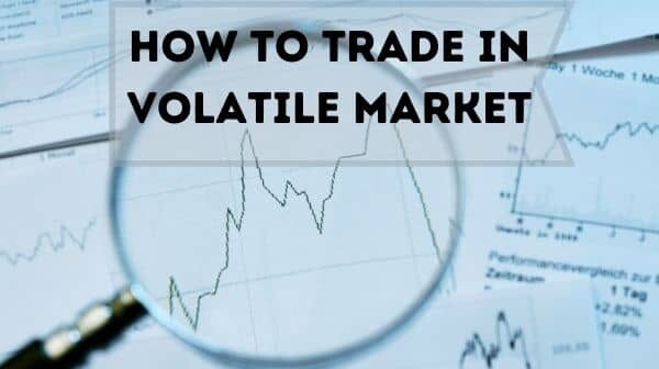 how to trade in volatile market image