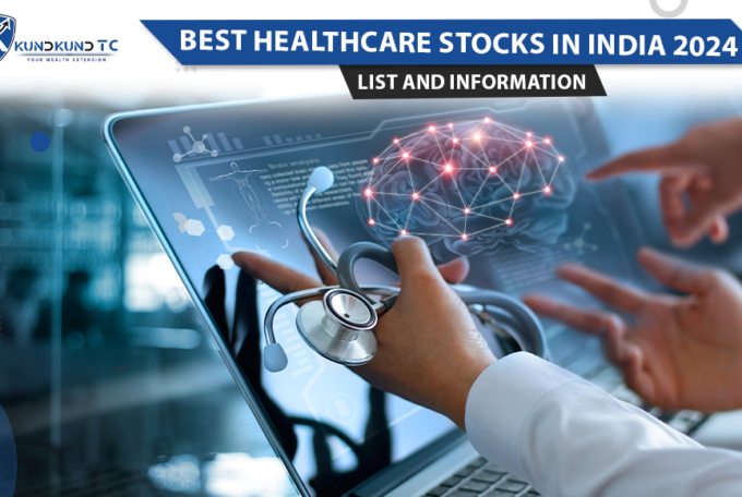 Best Healthcare Stocks In India 2024 – List And Information